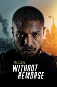 Tom Clancy’s Without Remorse (2021) Hindi Dubbed