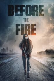 Before the Fire (2020) Hindi Dubbed