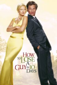 How to Lose a Guy in 10 Days (2003) Hindi Dubbed