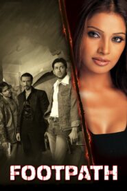Footpath (2003) Hindi HD