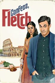 Confess, Fletch (2022) Hindi Dubbed